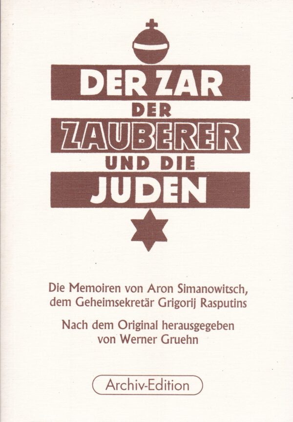 Aron Simanowitsch: Der Zar, der Zauberer und die Juden