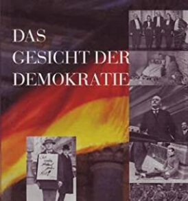 Edmund Schultz und Friedrich Georg Jünger: Das Gesicht der Demokratie