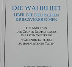 Otto von Stülpnagel: Die Wahrheit über die deutschen Kriegsverbrechen