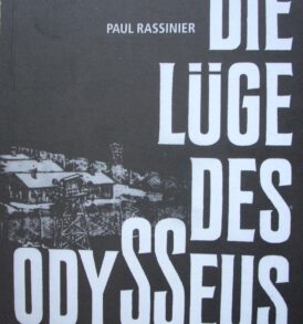 Paul Rassinier: Die Lüge des Odysseus