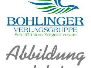Verlagsgruppe Bohlinger - Das breite Spektrum an ausgewählten Büchern und Raritäten
