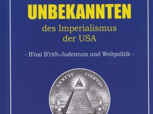 Walter Freund: Die Grossen Unbekannten des Imperialismus der USA